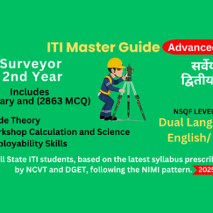 ITI Surveyor Second Year – Complete Online Course with NCVT/DGET Syllabus – Adv