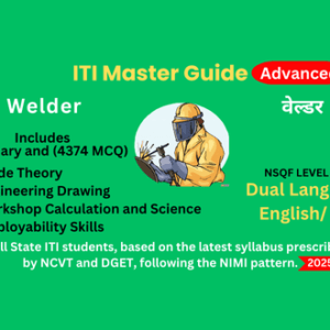 ITI Welder – Complete Online Course with NCVT/DGET Syllabus – Adv