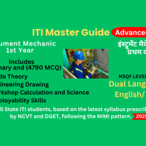 ITI Instrument Mechanic First Year – Complete Online Course with NCVT/DGET Syllabus – Adv
