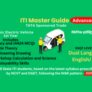 Mechanic Electric Vehicle First Year– Complete Online Course with NCVT/DGET Syllabus -Adv
